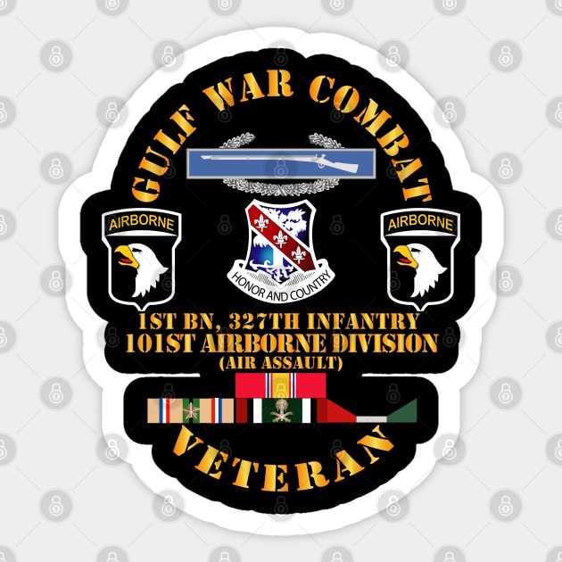 Gulf War Combat Infantry Vet w  1st Bn 327th Inf - 101st ABN Div wo Map Sticker by twix123844